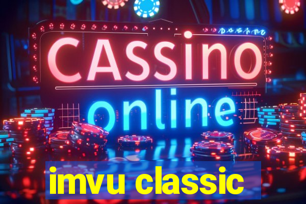 imvu classic